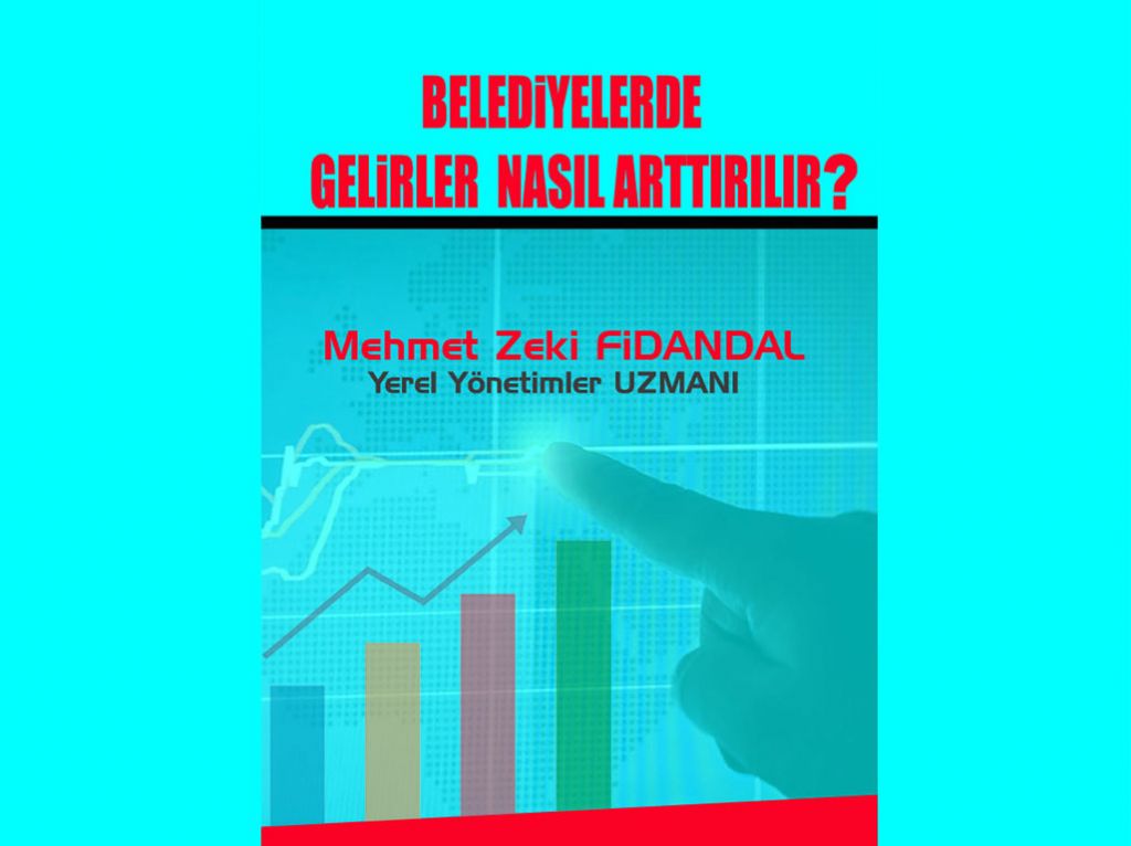 Belediyelerde Gelirler Nasıl Artırılır?